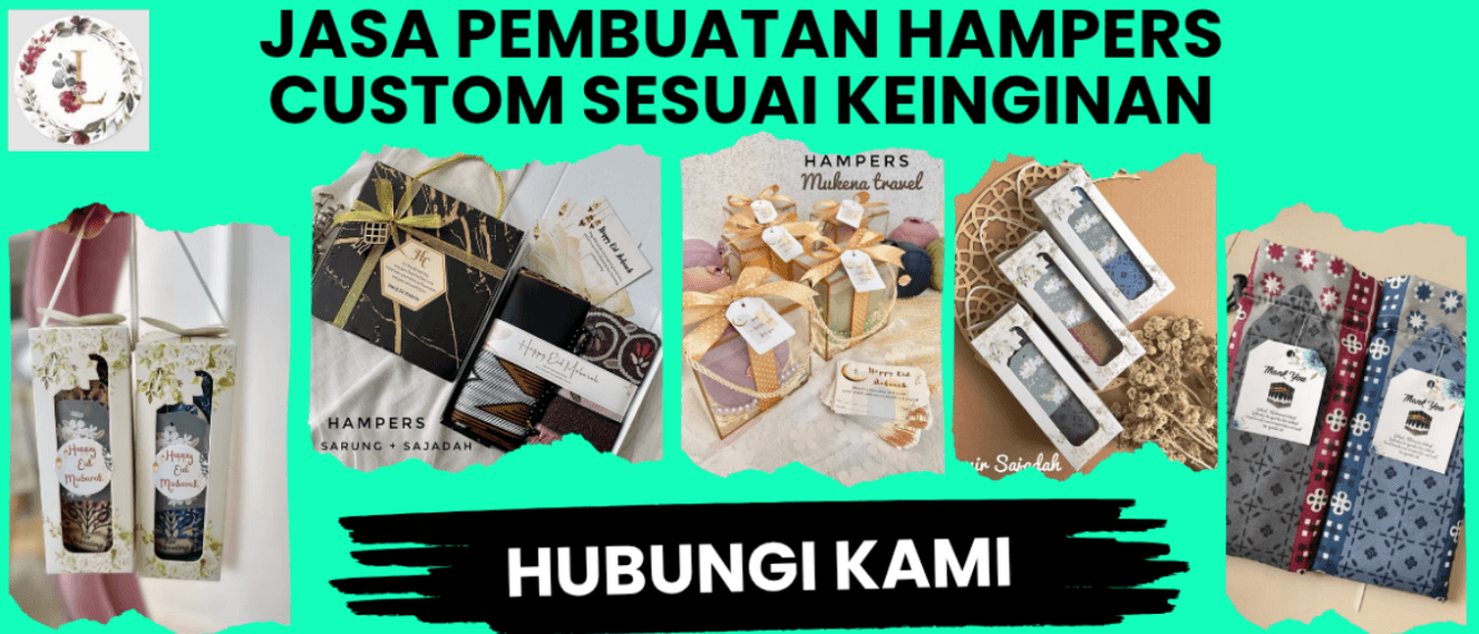 Jasa Pembuatan Hampers Custom